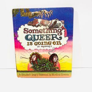 Vintage Something Queer is Going On Hardcover Book
